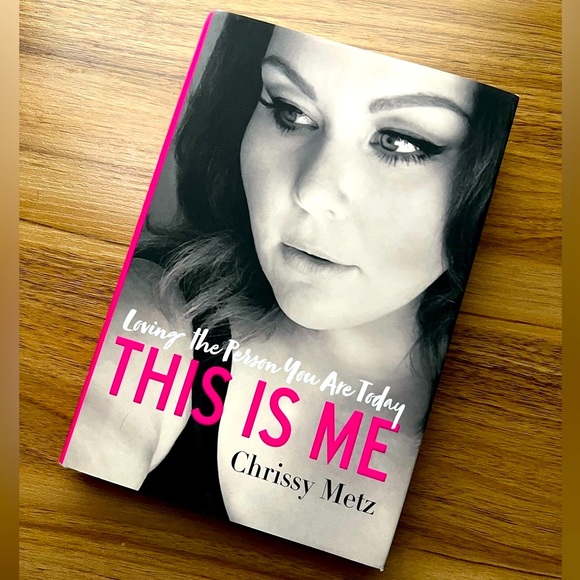 Other - This Is Me - Loving the person you are today by Chrissy Metz